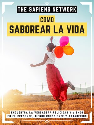 cover image of Como Saborear La Vida